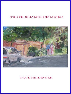cover image of The Federalist Regained